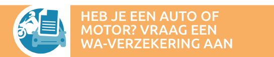 Heb je een auto of motor? Vraag een WA-verzekering aan